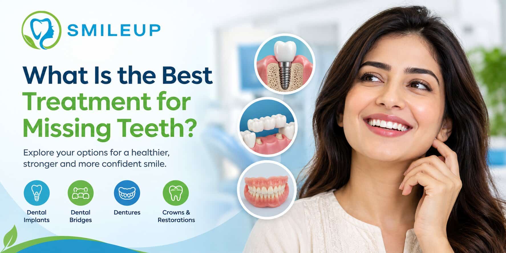 What Is the Best Treatment for Missing Teeth?